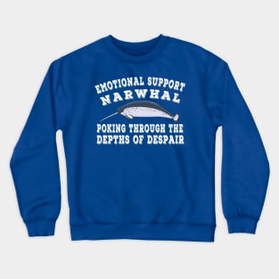 Emotional Support Narwhal Poking Through Depths Of Despair Design Crewneck Sweatshirt